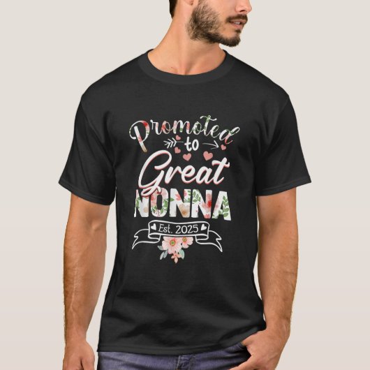 Promoted to Great Nonna Est 2025 First Time New Gr T-Shirt (Vorderseite)