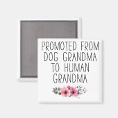 Promoted To Human Grandma Funny Floral Magnet (Vorderseite/Rückseite)