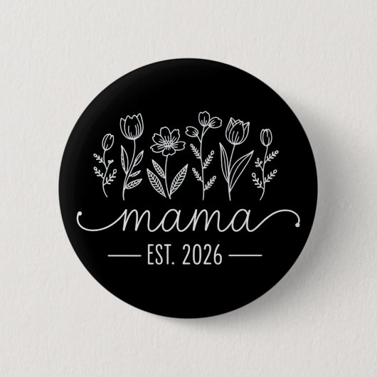 Promoted To Mama 2026 Pregnancy Floral New Mom  Button (Vorderseite)