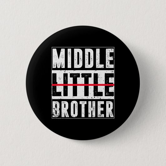 Promoted To Middle Brother Funny New Baby Announce Button (Vorderseite)