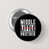 Promoted To Middle Brother Funny New Baby Announce Button (Vorne & Hinten)