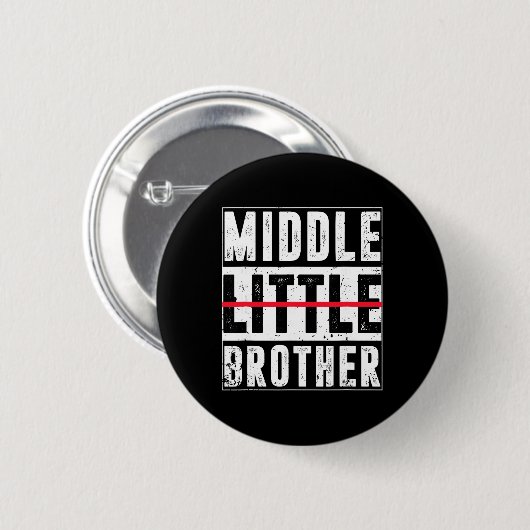 Promoted To Middle Brother Funny New Baby Announce Button (Vorne & Hinten)