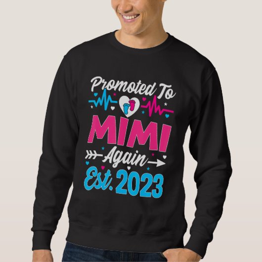 Promoted To Mimi Again 2023 Soon To Be Mom Pregnan Sweatshirt (Vorderseite)