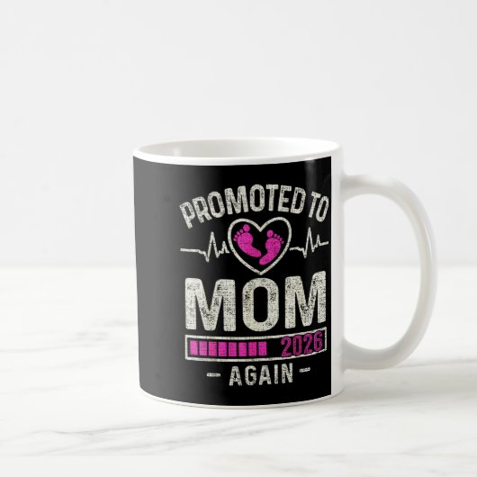 Promoted To Mom Again 2026 Expecting Baby Soon To Kaffeetasse (Rechts)