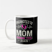 Promoted To Mom Again 2026 Expecting Baby Soon To  Kaffeetasse (Links)