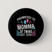 Promoted To Momma Of Twins Est 2026 Baby Shower Vi Button (Vorderseite)
