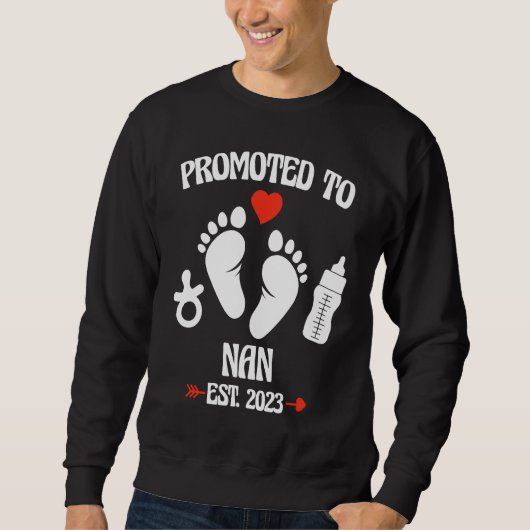 Promoted To Nan 2023 First Time New Grandma Pregna Sweatshirt (Vorderseite)