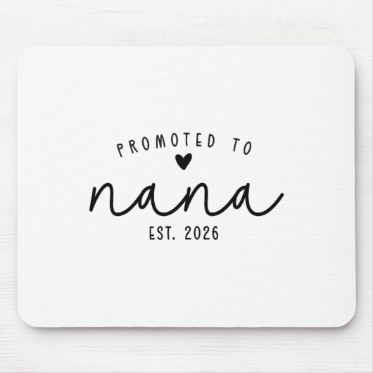 Promoted To Nana Est 2026 New Nana Mothers Day Wom Mousepad (Vorne)