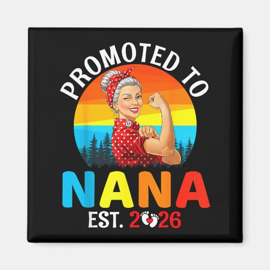 Promoted To Nana Est 2026 Strong Grandma Wer Retro Magnet (Vorne)