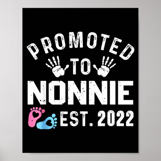 Promoted To Nonnie Est 2022 Funny New Nonnie  Poster (Vorne)