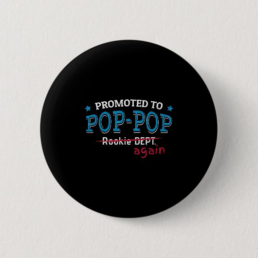Promoted To P-p Again Shirt. Grandpa P P Funny Button (Vorderseite)