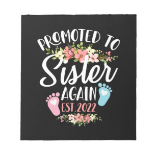 Promoted To Sister Again Est 2022 Flower Notizblock