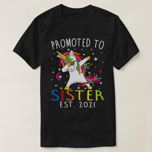 Promoted To Sister Est 2021 Unicorn T-Shirt (Design vorne)