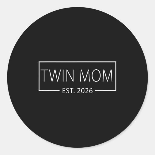 Promoted To Twin Mom Est 2026 Expect Baby 2026 Runder Aufkleber (Vorderseite)