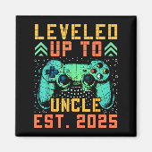 Promoted To Uncle 2025 Leveled Up To Uncle Est 202 Magnet (Vorne)