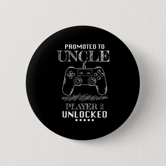 Promoted To Uncle Player 2 Unlock Shirt New Uncle Button (Vorderseite)