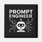 Prompt Engineer Apparel Funny Ai Tech Humor Gift Magnet (Vorne)