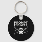 Prompt Engineer Apparel Funny Ai Tech Humor Gift  Schlüsselanhänger (Vorderseite)