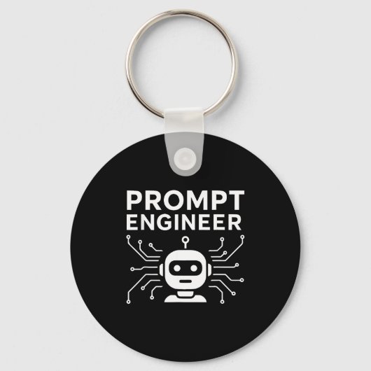 Prompt Engineer Apparel Funny Ai Tech Humor Gift Schlüsselanhänger (Vorderseite)