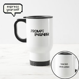 Prompt Ingenieur minimalistischer Spruch Reisebecher