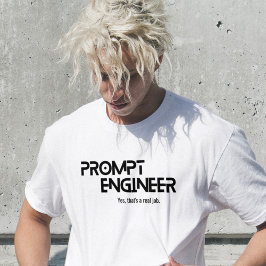 Prompt Ingenieur minimalistischer Spruch T-Shirt