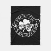 Prone To Shenanigans And Malarkey St Patricks Day  Fleecedecke (Vorderseite)