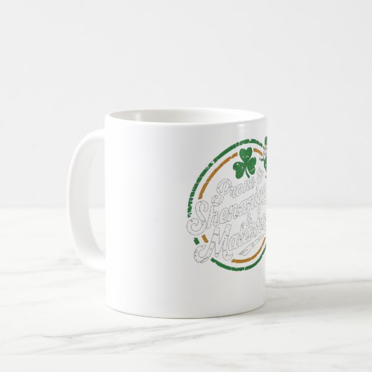 Prone to Shenanigans & Malarkey Fun Clovers St Pat Kaffeetasse (Vorderseite Links)