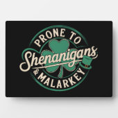 Prone to Shenanigans & Malarkey St Patrick's Day Fotoplatte (Vorderseite)
