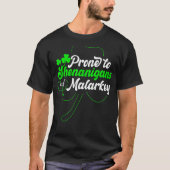 Prone to Shenanigans und Malarkey Funny St Patrick T-Shirt (Vorderseite)