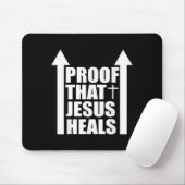 Proof That Jesus Heals - I Am Healed - Christian  Mousepad (Mit Mouse)