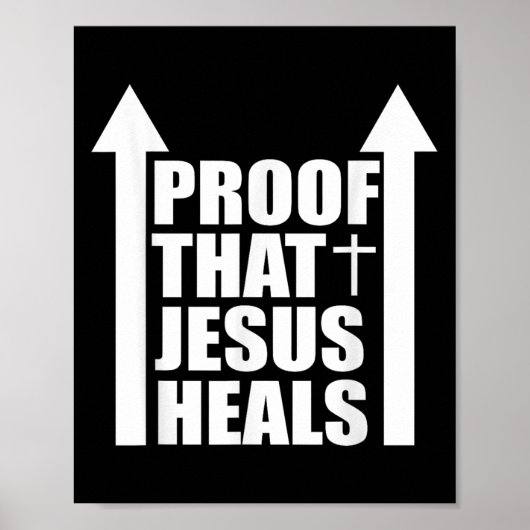 Proof That Jesus Heals - I Am Healed - Christian  Poster (Vorne)