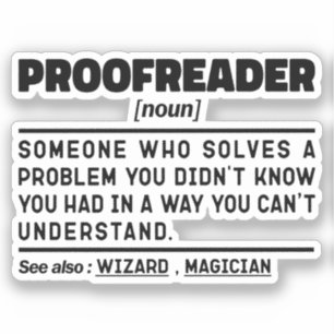 Proofreader Noun Funny Grammar Examiner Geek Aufkleber