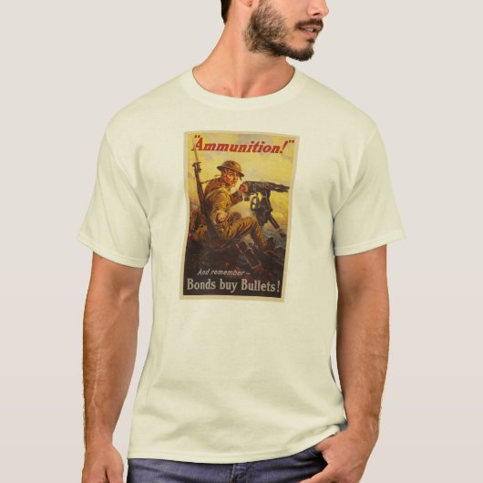 Propaganda der US-Kriegs-Bondmunitions-WWI T-Shirt (Vorderseite)
