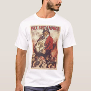 Propaganda-Plakat Pax Britannica T-Shirt