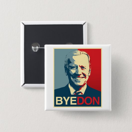 Propaganda Poster - BYE DON Button (Vorne & Hinten)