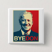 Propaganda Poster - BYE DON Button (Vorderseite)