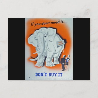 Propaganda Poster "Wenn du es nicht brauchst ..." Postkarte