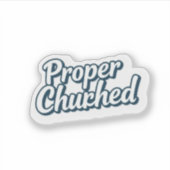 Proper Chuffed Funny UK Aesthetic Aufkleber (Vorderseite)