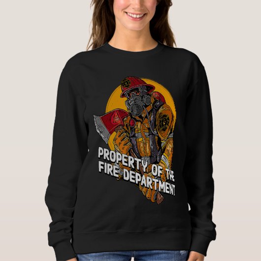 Property Fire Department Firefighter Professional Sweatshirt (Vorderseite)