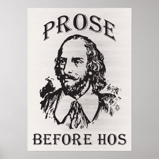 Prose Before Hos - Shakespeare Poster (Vorne)