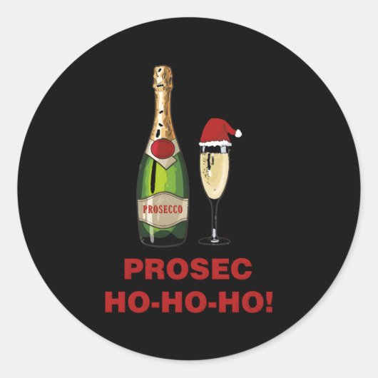 Prosec-Ho Ho Ho Prosecco Print Runder Aufkleber (Vorderseite)