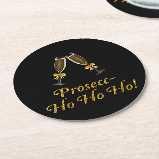 Prosecc-Ho Ho Ho! Funny Prosecco Weihnachtsfest Pa Runder Pappuntersetzer (Angewinkelt)