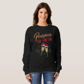 Prosecco Ho Champagne Flutes Champagne Christma Sweatshirt (Vorne ganz)