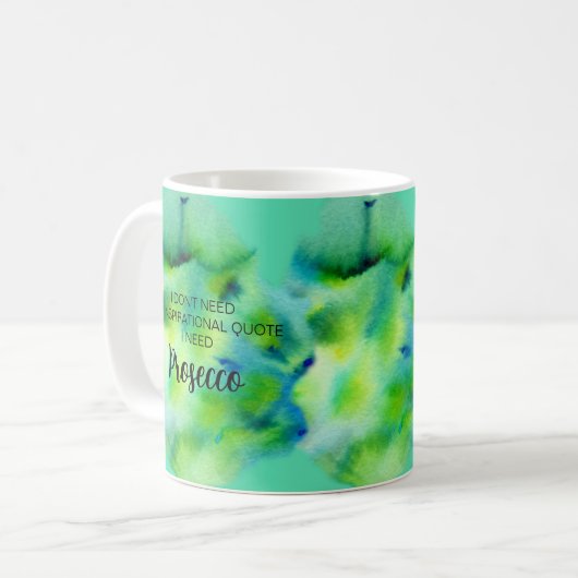 Prosecco Lover Inspiration Life Zitat Farbe Kaffeetasse (Vorderseite Links)