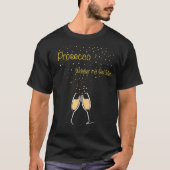 Prosecco Wasser mit Gefühl Schaumwein & m T-Shirt (Vorderseite)