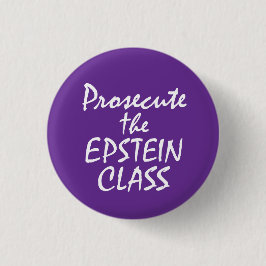 Prosecute the Epstein Class Button