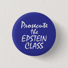 Prosecute the Epstein Class Button
