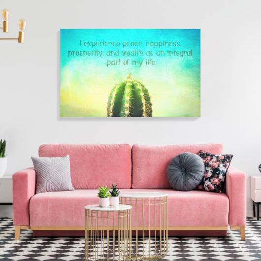Prosperity Mantra Cactus Canvas Print Leinwanddruck (Insitu (Wohnzimmer))