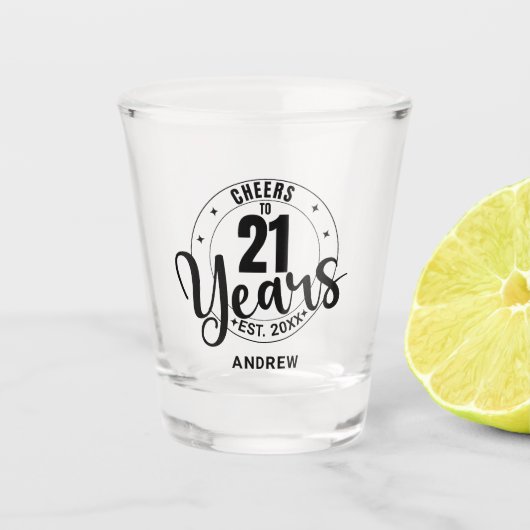 PROST AUF 21 JAHRE SCHNAPSGLAS (Vorderseite)