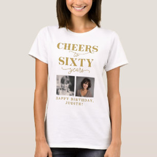 Prost auf 60 Jahre 2 Foto 60. Geburtstag T-Shirt